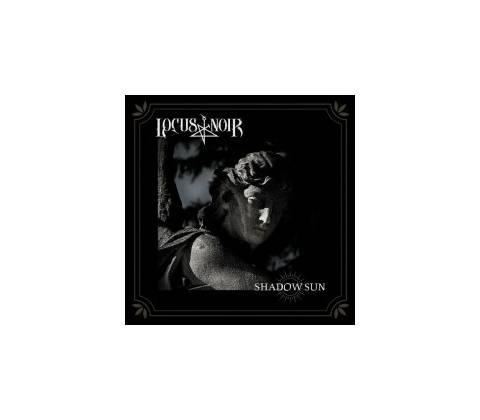 Locus Noir - Shadow Sun Digipack CD