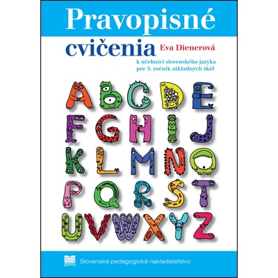 Pravopisné cvičenia k učebnici slovenského jazyka pre 5.ročník základných škôl