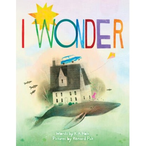 I Wonder | Kari Anne Holt, Kenard Pak (ISBN: 9781524714222)