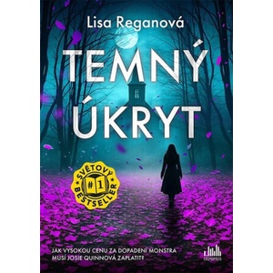 Temný úkryt | Lisa Reganová (2025)