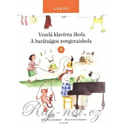 Veselá klavírna škola 3 od Ágnes Lakos