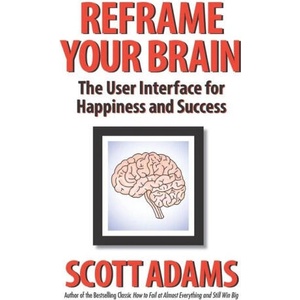 Reframe Your Brain: The User Interface for Happiness and Success | Joshua Lisec (2023)