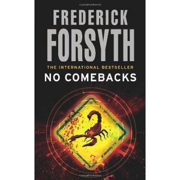 No Comebacks - Frederick Forsyth