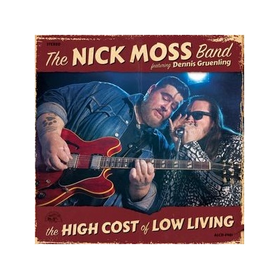 MOSS NICK -BAND-: HIGH COST OF LOW LIVING CD