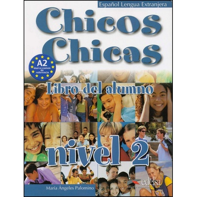 Chicos Chicas 2 Podręcznik