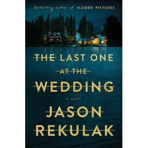 The Last One at the Wedding | REKULAK JASON (ISBN: 9781250895783)