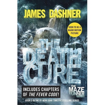 Maze Runner 3: The Death Cure Movie Tie In - James Dashner