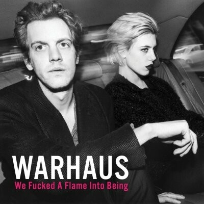 WARHAUS - WE FUCKED A FLAME INTO BEING CD