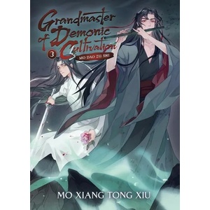 Grandmaster of Demonic Cultivation: Mo Dao Zu Shi, Vol. 3 (ISBN: 9781638581567)