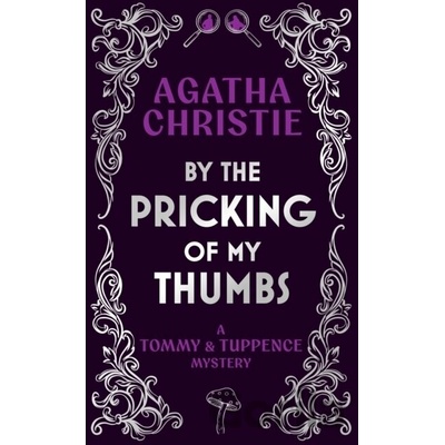 By the Pricking of My Thumbs - Agatha Christie