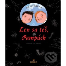 Len sa teš, Pampúch - Marta Hlušíková
