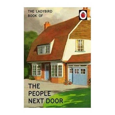 Ladybird Book of the People Next Door Hazeley Jason