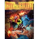 Bite the Bullet