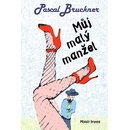 Můj malý manžel - Pascal Bruckner