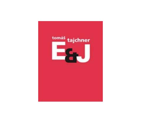 E & J - Tomáš Tajchner
