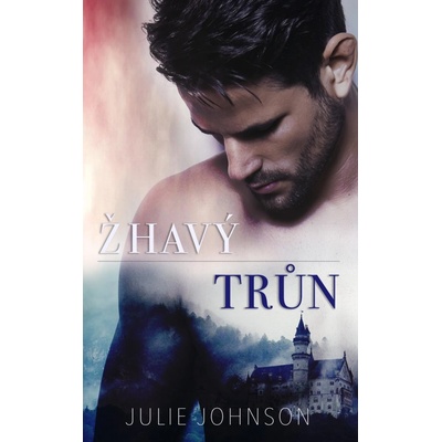 Žhavý trůn - Johnson Julie