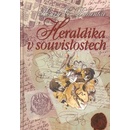 Heraldika v souvislostech Kniha - Pohanka Henry Camillo