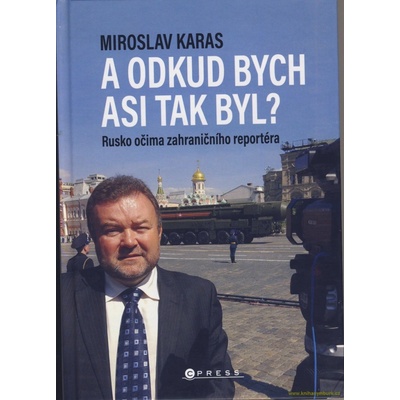 Miroslav Karas: A odkud bych asi tak byl? - Miroslav Karas