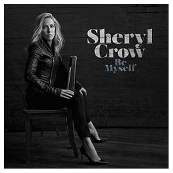 CROW SHERYL: BE MYSELF CD