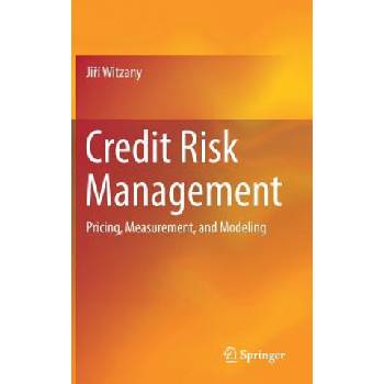 Credit Risk Management | Jirí Witzany