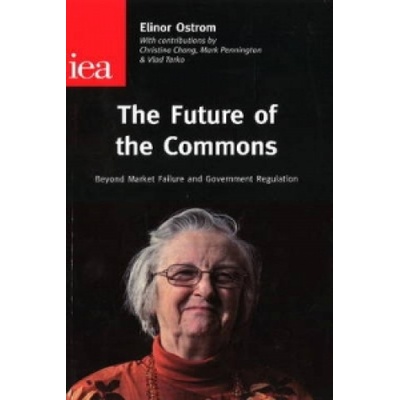 Future of the Commons Ostrom Elinor