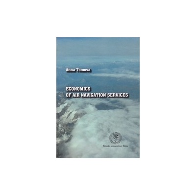 Economics of air navigation services - Anna Tomová