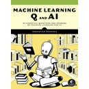 Machine Learning Q and AI