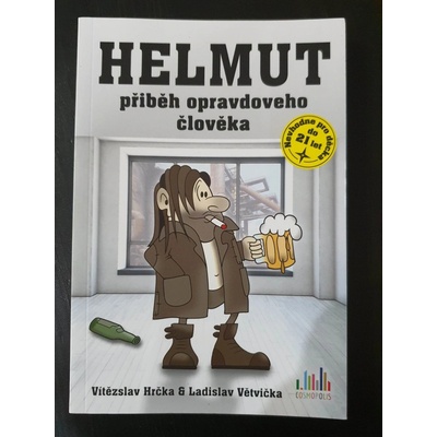 Helmut - Větvička Ladislav, Hrčka Vítěslav