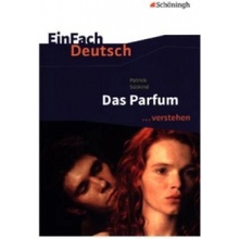 Das Parfum verstehen