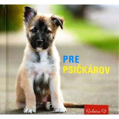 Pre psičkárov