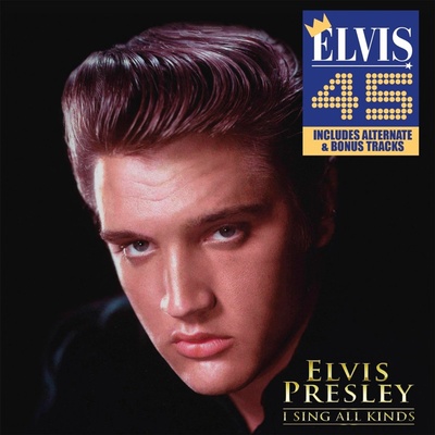 Elvis Presley, I SING ALL KINDS CD