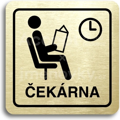 ACCEPT Piktogram čekárna - zlatá tabulka - černý tisk