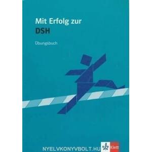 Mit Erfolg zur DSH Übungsbuch (ISBN: 9783126754361)