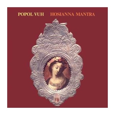Popol Vuh - Hosianna Mantra LP