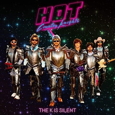 The K Is Silent - Hot Country Knights CD