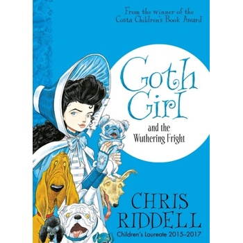Goth Girl and the Wuthering Fright Riddell Chris