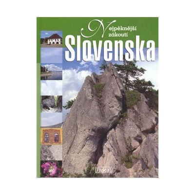 Bronowski, Jacek - Nejpěknější zákoutí Slovenska