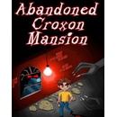 Abandoned Croxon Mansion