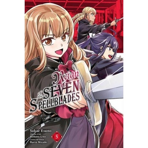 Reign of the Seven Spellblades, Vol. 5 (manga) | UNO, BOKOTU (ISBN: 9781975360085)