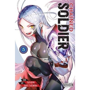 Chained Soldier, Vol. 5 (ISBN: 9781975346164)