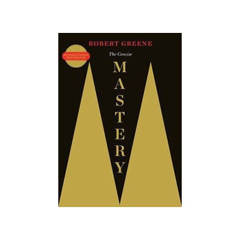The Concise Mastery - Robert Greene