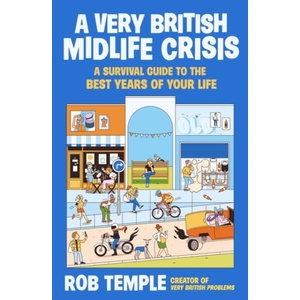 A Very British Midlife Crisis (ISBN: 9781805464075)