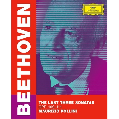 Ludwig Van Beethoven Maurizio Pollini - Last Three Sonatas, Opp. 109-111 3 poslední sonáty CD