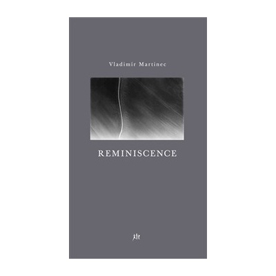 Reminscence Vladimír Martinec CZ