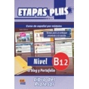 Etapas Plus B1.2 Libro del alumno/Ejercicios + CD