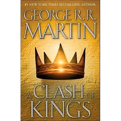 A Clash of Kings: A Song of Ice and Fire: Book Two Martin George R. R.Pevná vazba
