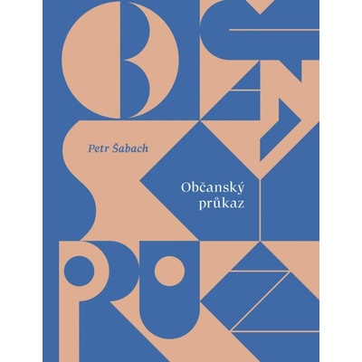 Občanský průkaz - Petr Šabach