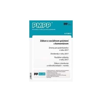 PMPP 6-7/2017 Zákon o sociálnom poistení s komentárom