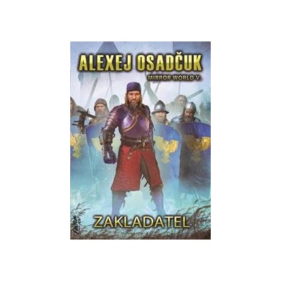 Zakladatel - Osadčuk Alexej