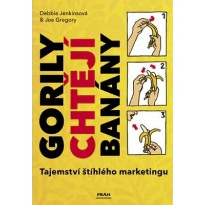 Gorily chtějí banány - Jenkinsová Debbie, Joe Gregory